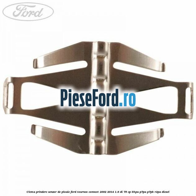 Clema prindere senzor de ploaie Ford Tourneo Connect 2002-2014 1.8 Di 75 cp BHPA, P7PA, P7PB, R2PA diesel