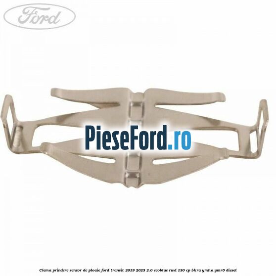 Clema prindere senzor de ploaie Ford Transit 2019-2023 2.0 EcoBlue RWD 130 cp BKRA, YMHA, YMR6 diesel