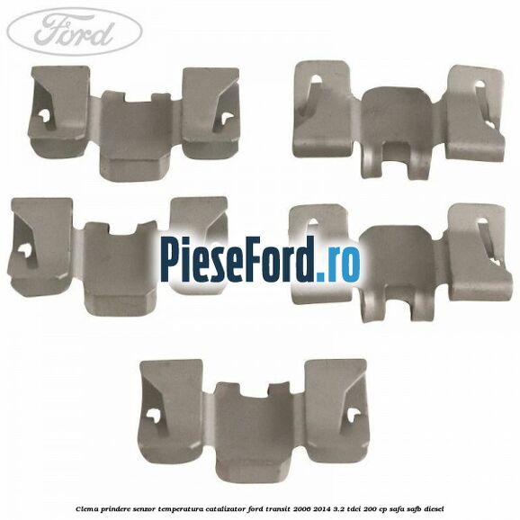 Clema prindere senzor temperatura catalizator Ford Transit 2006-2014 3.2 TDCi 200 cp SAFA, SAFB diesel