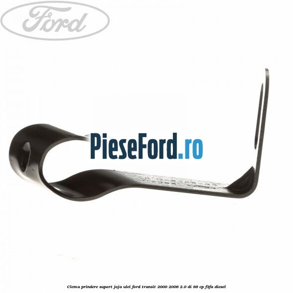 Clema prindere suport joja ulei Ford Transit 2000-2006 2.0 DI 86 cp F3FA diesel