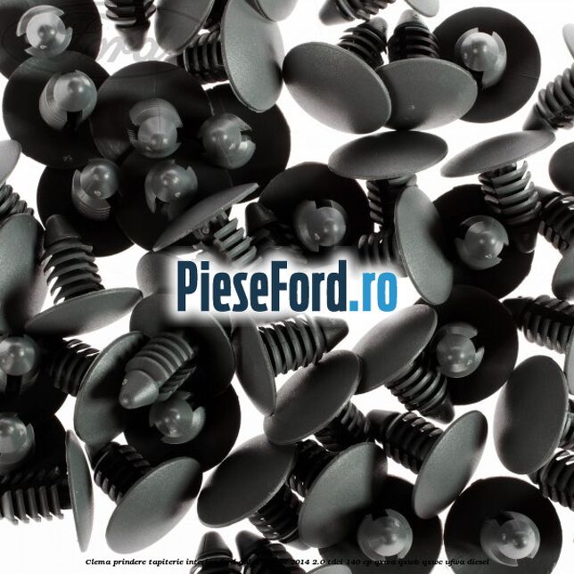 Clema prindere tapiterie interior Ford Galaxy 2007-2014 2.0 TDCi 140 cp QXWA, QXWB, QXWC, UFWA diesel