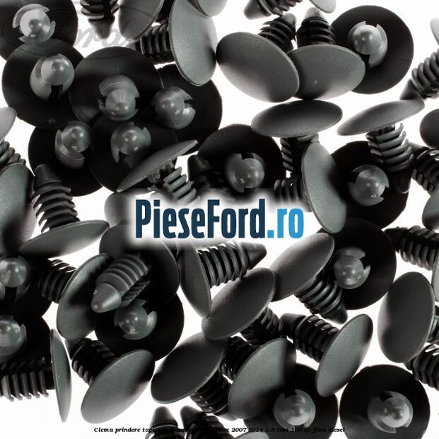 Clema prindere tapiterie interior Ford S-Max 2007-2014 1.8 TDCi 100 cp FFWA diesel