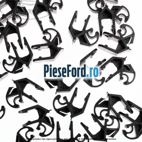 Clema prindere tija capota Ford Focus 2011-2014 2.0 ST 250 cp Clema prindere tija capota Ford Focus 2011-2014 2.0 ST 250 cp R9DA, R9DB, R9DC, R9DD benzina