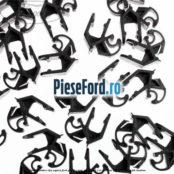 Clema prindere tija capota Ford Grand C-Max 2011-2015 1.0 EcoBoost 100 cp M2DA, M2DC benzina