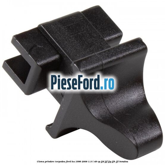 Clema prindere torpedou Ford Ka 1996-2008 1.3 i 49 cp JJD, JJF, JJG, JJH, JJL benzina