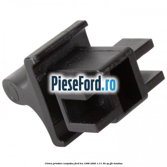 Clema prindere torpedou Ford Ka 1996-2008 1.3 i 50 cp JJB benzina
