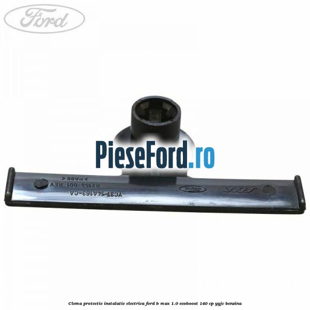 Clema protectie instalatie electrica Ford B-Max 1.0 EcoBoost 140 cp YYJC benzina