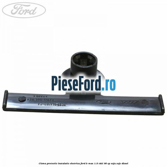 Clema protectie instalatie electrica Ford B-Max 1.5 TDCi 95 cp XVJA, XVJC diesel