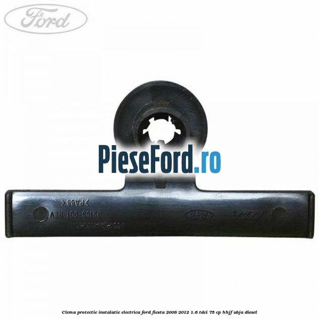 Clema protectie instalatie electrica Ford Fiesta 2008-2012 1.6 TDCi 75 cp HHJF, UBJA diesel