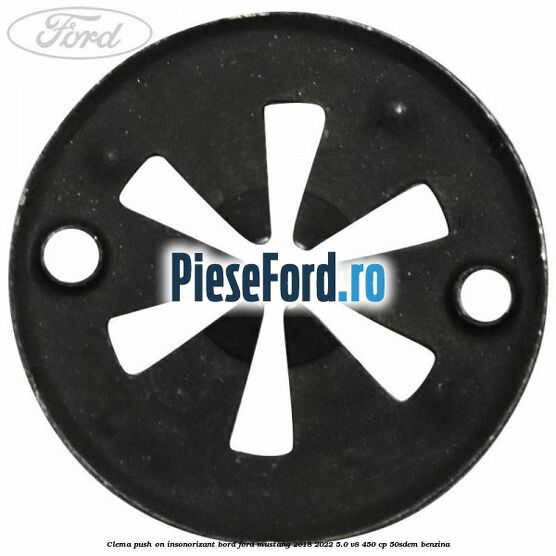 Clema push on insonorizant bord Ford Mustang 2018-2022 5.0 V8 450 cp 50SDEM benzina