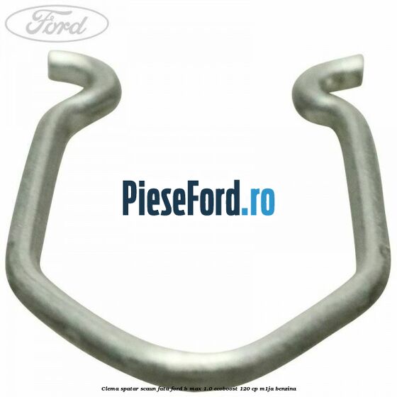 Clema spatar scaun fata Ford B-Max 1.0 EcoBoost 120 cp M1JA benzina