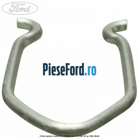 Clema spatar scaun fata Ford B-Max 1.6 TDCi 95 cp T3JB diesel
