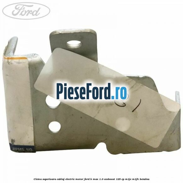 Clema superioara cablaj electric motor Ford B-Max 1.0 EcoBoost 125 cp M1JE, M1JH benzina
