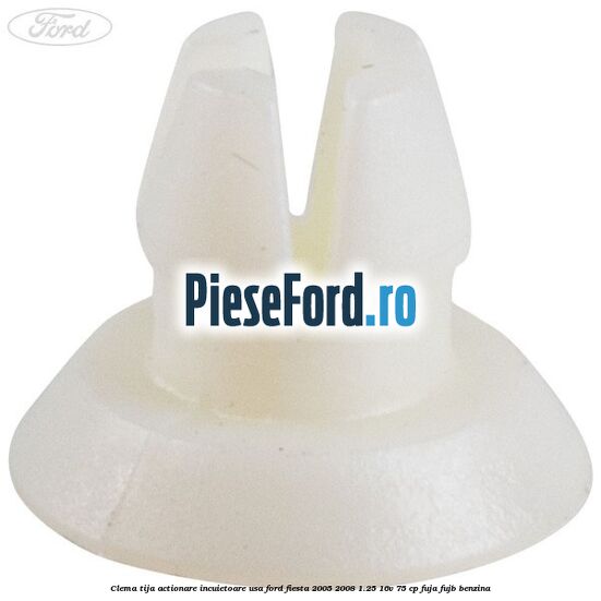 Clema tija actionare incuietoare usa Ford Fiesta 2005-2008 1.25 16V 75 cp FUJA, FUJB benzina