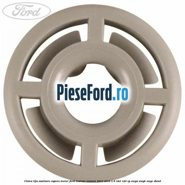 Clema tija sustinere capota motor Ford Tourneo Connect 2013-2018 1.5 TDCi 120 cp XWGA, XWGB, XWGC diesel