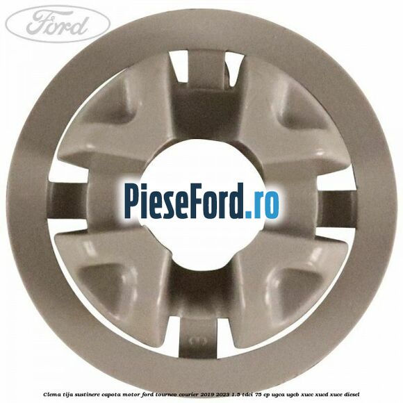 Clema tija sustinere capota motor Ford Tourneo Courier 2019-2023 1.5 TDCi 75 cp UGCA, UGCB, XUCC, XUCD, XUCE, diesel