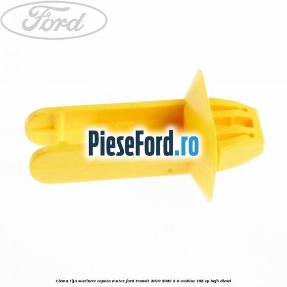 Clema tija sustinere capota motor Ford Transit 2019-2023 2.0 EcoBlue 185 cp BCFB diesel