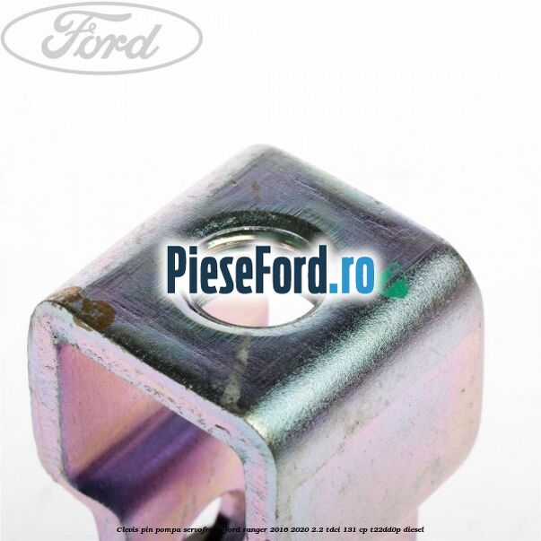 Clevis pin pompa servofrana Ford Ranger 2016-2020 2.2 TDCi 131 cp T22DD0P diesel