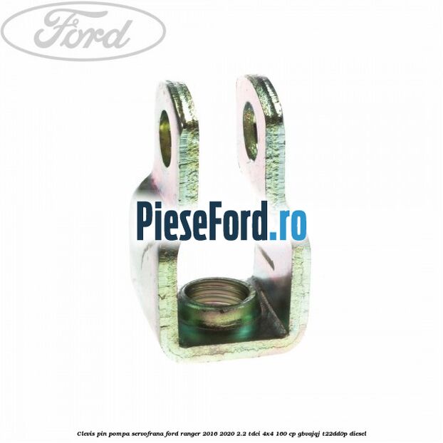 Clevis pin pompa servofrana Ford Ranger 2016-2020 2.2 TDCi 4x4 160 cp GBVAJQJ, T22DD0P diesel
