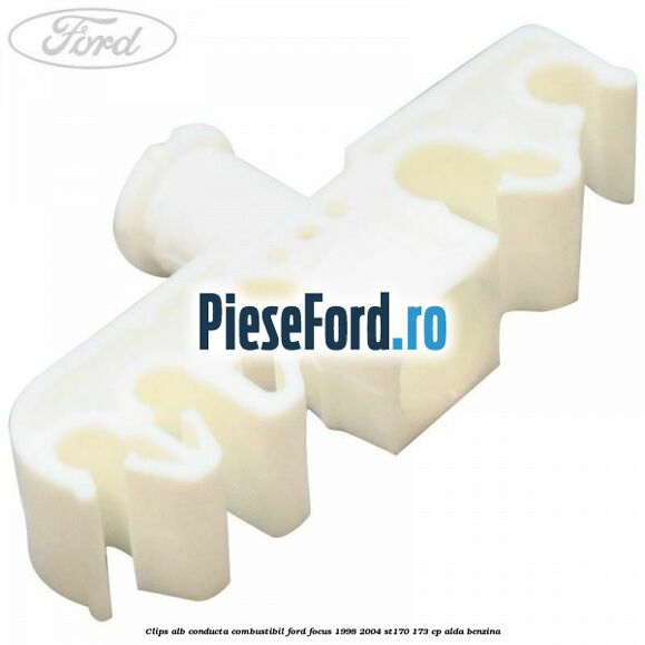 Clips alb conducta combustibil Ford Focus 1998-2004 ST170 173 cp ALDA benzina