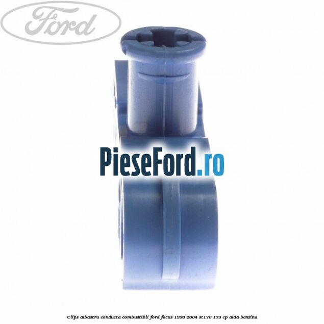 Clips albastru conducta combustibil Ford Focus 1998-2004 ST170 173 cp ALDA benzina