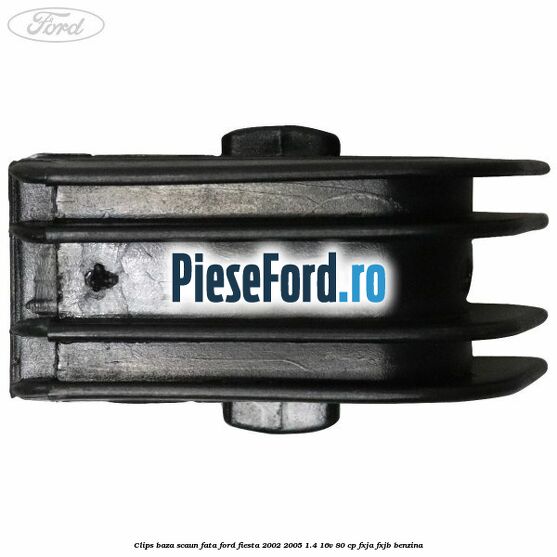 Clips baza scaun fata Ford Fiesta 2002-2005 1.4 16V 80 cp FXJA, FXJB benzina
