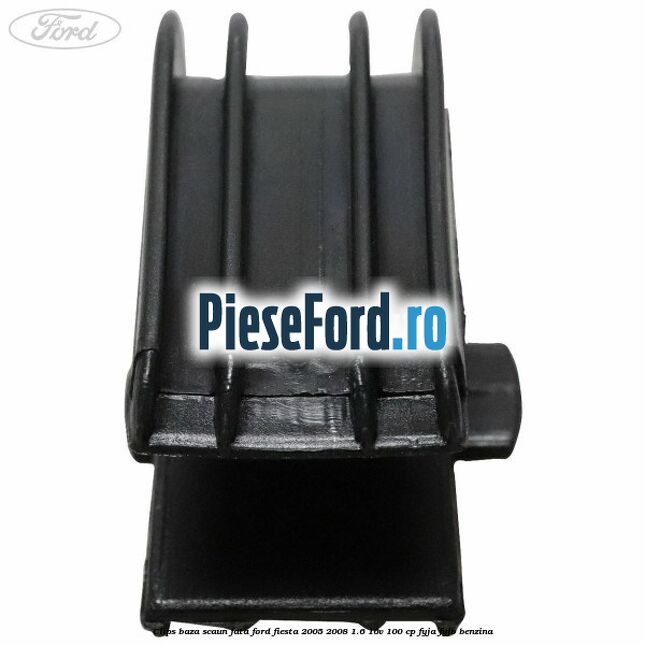 Clips baza scaun fata Ford Fiesta 2005-2008 1.6 16V 100 cp FYJA, FYJB benzina