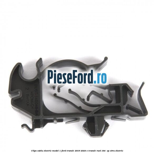 Clips cablu electric model 1 Ford Transit 2019-2023 E-TRANSIT RWD 184  cp C0RA electric