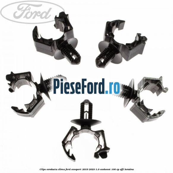 Clips conducta clima Ford EcoSport 2019-2023 1.0 EcoBoost 100 cp SFJL benzina