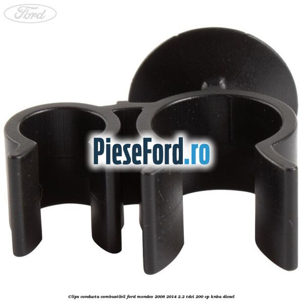 Clips conducta combustibil Ford Mondeo 2008-2014 2.2 TDCi 200 cp KNBA diesel