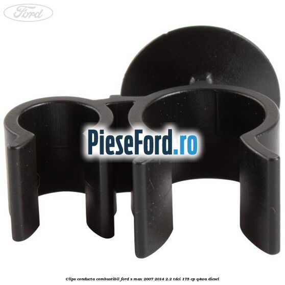 Clips conducta combustibil Ford S-Max 2007-2014 2.2 TDCi 175 cp Q4WA diesel