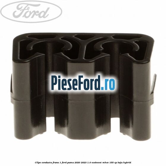 Clips conducta frana 1 Ford Puma 2020-2023 1.0 EcoBoost mHEV 155 cp BZJA Hybrid