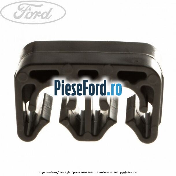 Clips conducta frana 1 Ford Puma 2020-2023 1.5 EcoBoost ST 200 cp YZJA benzina