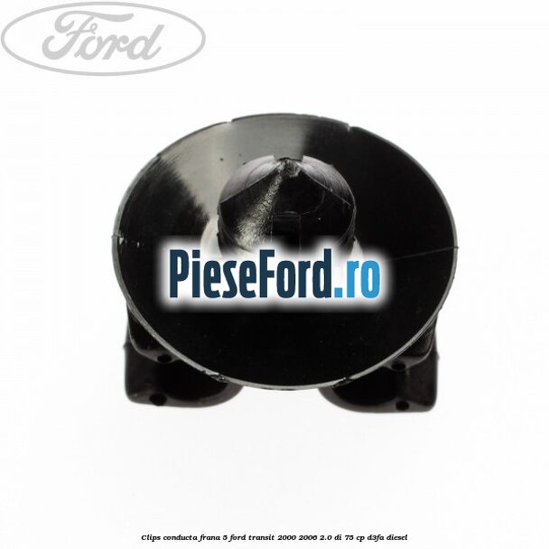 Clips conducta frana 5 Ford Transit 2000-2006 2.0 DI 75 cp D3FA diesel
