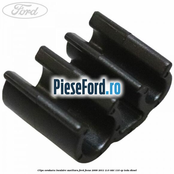 Clips conducta incalzire auxiliara Ford Focus 2008-2011 2.0 TDCi 110 cp Clips conducta incalzire auxiliara Ford Focus 2008-2011 2.0 TDCi 110 cp IXDA diesel