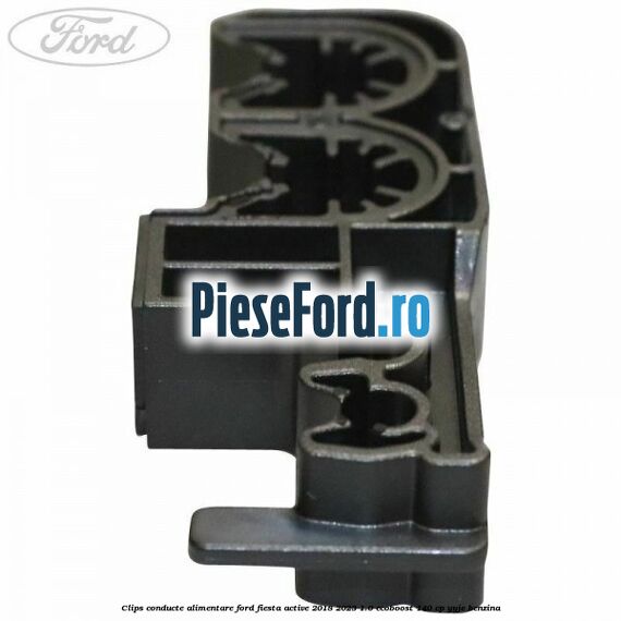 Clips conducte alimentare Ford Fiesta Active 2018-2023 1.0 EcoBoost 140 cp Clips conducte alimentare Ford Fiesta Active 2018-2023 1.0 EcoBoost 140 cp YYJE benzina