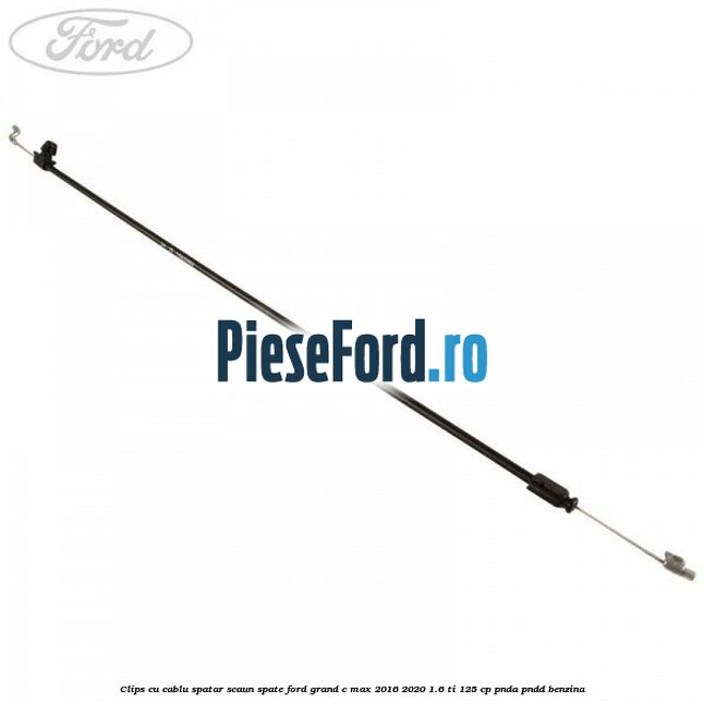 Clips cu cablu spatar scaun spate Ford Grand C-Max 2016-2020 1.6 Ti 125 cp PNDA, PNDD benzina