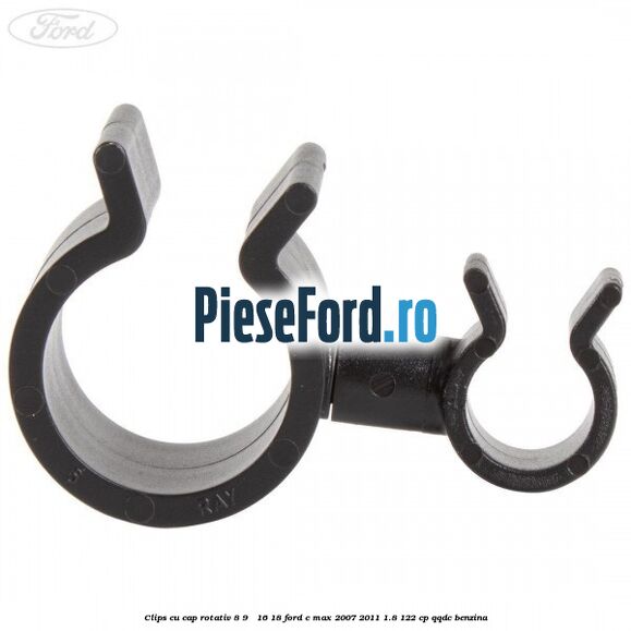Clips cu cap rotativ 8-9 / 16-18 Ford C-Max 2007-2011 1.8 122 cp QQDC benzina