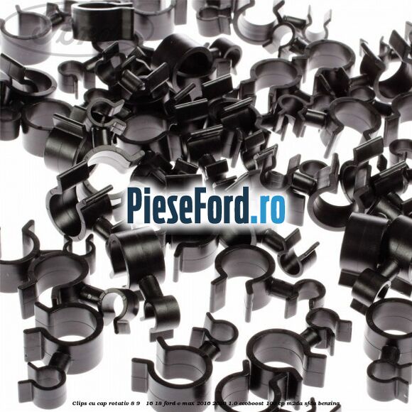 Clips cu cap rotativ 8-9 / 16-18 Ford C-Max 2016-2020 1.0 EcoBoost 100 cp M2DA, SFDA benzina