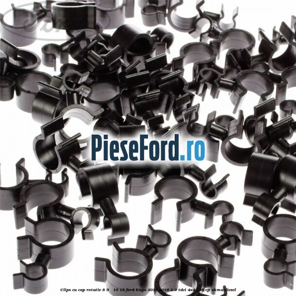 Clips cu cap rotativ 8-9 / 16-18 Ford Kuga 2013-2016 2.0 TDCi 4x4 136 cp UKMA diesel