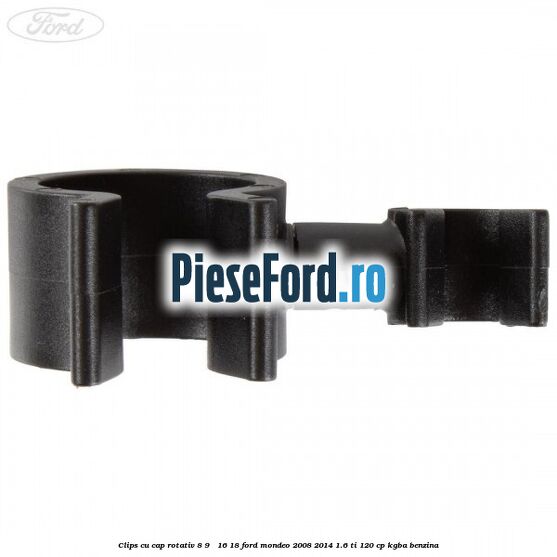 Clips cu cap rotativ 8-9 / 16-18 Ford Mondeo 2008-2014 1.6 Ti 120 cp Clips cu cap rotativ 8-9 / 16-18 Ford Mondeo 2008-2014 1.6 Ti 120 cp KGBA benzina