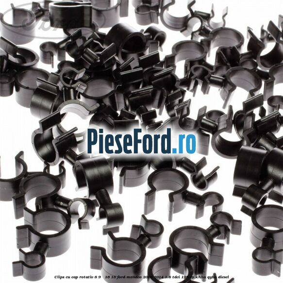Clips cu cap rotativ 8-9 / 16-18 Ford Mondeo 2008-2014 1.8 TDCi 125 cp Clips cu cap rotativ 8-9 / 16-18 Ford Mondeo 2008-2014 1.8 TDCi 125 cp KHBA, QYBA diesel
