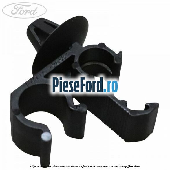 Clips cu clema instalatie electrica model 15 Ford S-Max 2007-2014 1.8 TDCi 100 cp FFWA diesel
