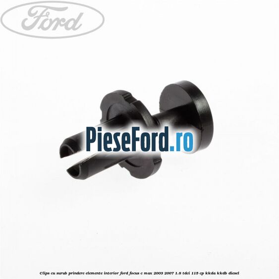 Clips cu surub prindere elemente interior Ford Focus C-Max 2003-2007 1.8 TDCi 115 cp KKDA, KKDB diesel