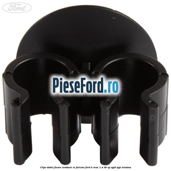 Clips dublu fixare conducte si furtune Ford B-Max 1.4 90 cp SPJD, SPJE benzina