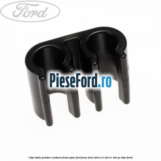Clips dublu prindere conducta frana spate Ford Focus 2014-2018 2.0 TDCi ST 185 cp T8DA diesel