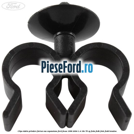 Clips dublu prindere furtun vas expansiune Ford Focus 1998-2004 1.4 16V 75 cp Clips dublu prindere furtun vas expansiune Ford Focus 1998-2004 1.4 16V 75 cp FXDA, FXDB, FXDC, FXDD benzina