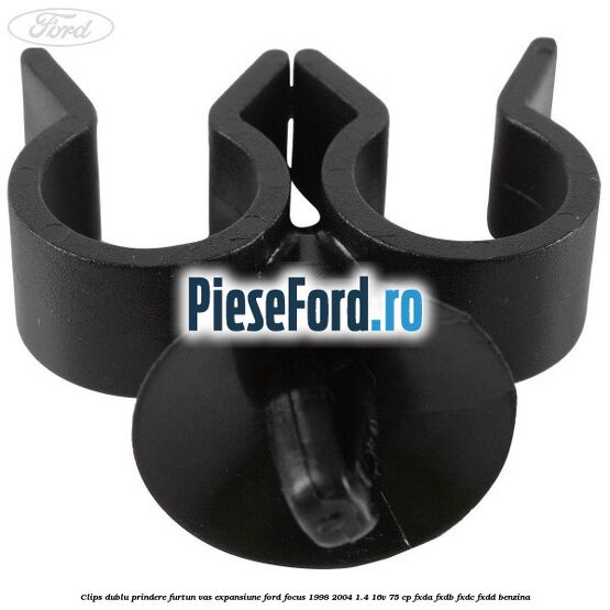 Clips dublu prindere furtun vas expansiune Ford Focus 1998-2004 1.4 16V 75 cp Clips dublu prindere furtun vas expansiune Ford Focus 1998-2004 1.4 16V 75 cp FXDA, FXDB, FXDC, FXDD benzina