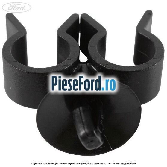Clips dublu prindere furtun vas expansiune Ford Focus 1998-2004 1.8 TDCi 100 cp FFDA diesel