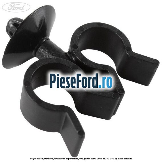 Clips dublu prindere furtun vas expansiune Ford Focus 1998-2004 ST170 173 cp ALDA benzina